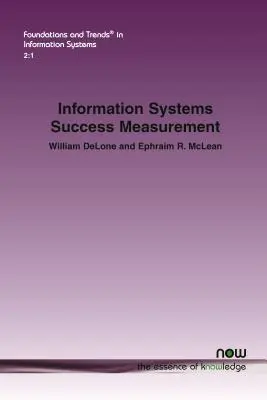 Mesure du succès des systèmes d'information - Information Systems Success Measurement