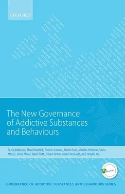 Nouvelle gouvernance des substances et comportements addictifs - New Governance of Addictive Substances and Behaviours