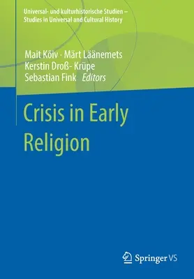 La crise dans la religion primitive - Crisis in Early Religion