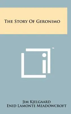 L'histoire de Geronimo - The Story Of Geronimo