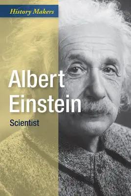 Albert Einstein : Le scientifique - Albert Einstein: Scientist