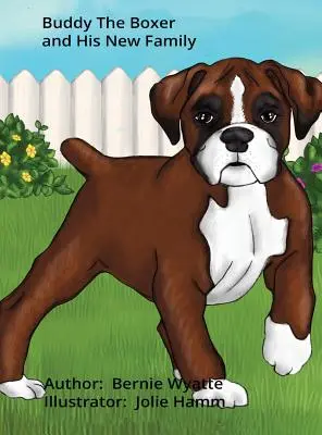 Buddy le boxeur et sa nouvelle famille - Buddy The Boxer and His New Family