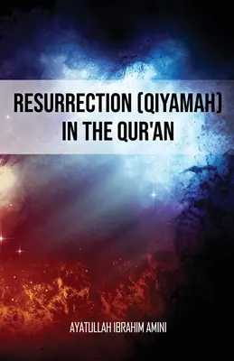 La résurrection (Qiyamah) dans le Coran - Resurrection (Qiyamah) in the Qur'an