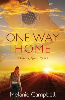 Un seul chemin pour rentrer à la maison - One Way Home