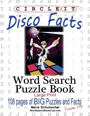 Circle It, Disco Facts, recherche de mots, livre de puzzles - Circle It, Disco Facts, Word Search, Puzzle Book