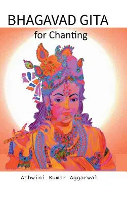 La Bhagavad Gita à chanter - Bhagavad Gita for Chanting