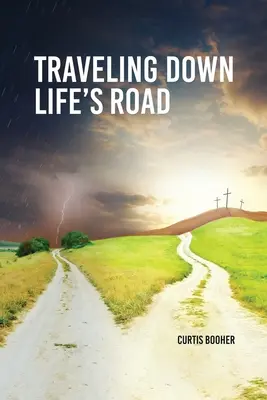 Sur la route de la vie - Travelling Down Life's Road