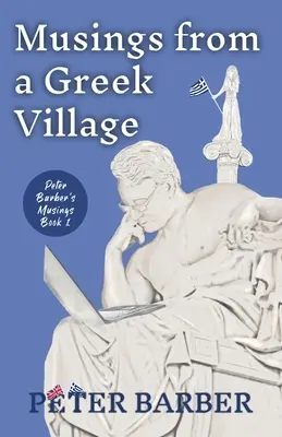 Réflexions d'un village grec - Musings from a Greek Village