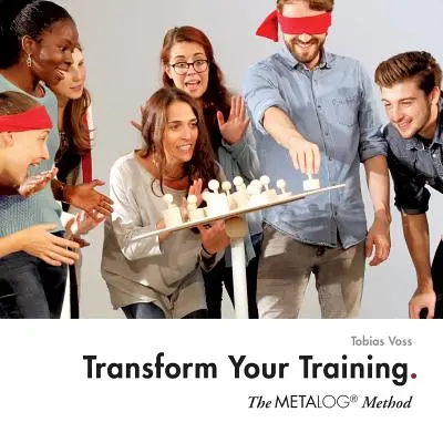 Transformez votre formation : La méthode Metalog - Transform Your Training: The Metalog Method