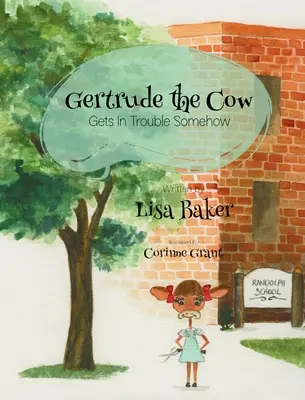 Gertrude la vache a des ennuis... - Gertrude the Cow Gets in Trouble Somehow