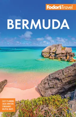 Fodor's Bermudes - Fodor's Bermuda