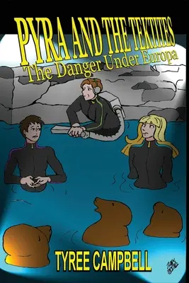 Pyra et les Tektites - Danger sous Europa - Pyra and the Tektites - Danger Under Europa