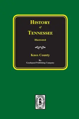 Histoire du comté de Knox, Tennessee - History of Knox County, Tennessee