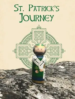 Le voyage de Saint Patrick - Saint Patrick's Journey