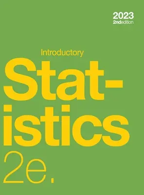 Introduction aux statistiques 2e (couverture rigide, couleur) - Introductory Statistics 2e (hardcover, full color)