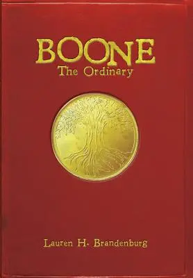 Boone : l'ordinaire - Boone: The Ordinary