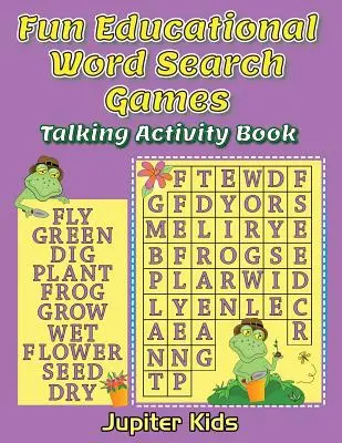 Jeux éducatifs amusants de recherche de mots : Livre d'activités parlant - Fun Educational Word Search Games: Talking Activity Book