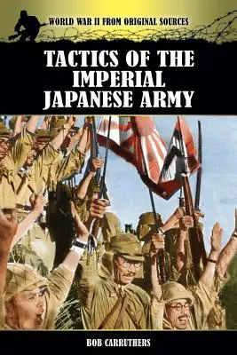 Tactiques de l'armée impériale japonaise - Tactics of the Imperial Japanese Army