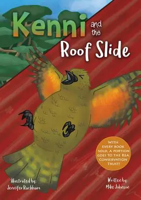 Kenni et le toboggan du toit - Kenni and the Roof Slide