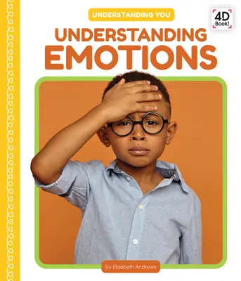 Comprendre les émotions - Understanding Emotions