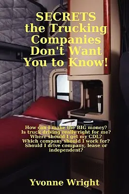 Les secrets que les entreprises de camionnage ne veulent pas que vous sachiez ! - Secrets the Trucking Companies Don't Want You to Know!