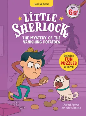 Le petit Sherlock : Le mystère des pommes de terre disparues - Little Sherlock: The Mystery of the Vanishing Potatoes