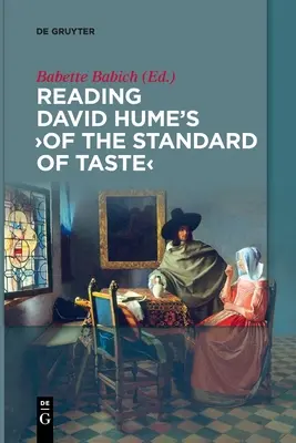 La lecture de l'ouvrage de David Hume « De l'étalon du goût ». - Reading David Hume's 'of the Standard of Taste'