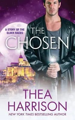 Les Élus : Une Novella des Races Anciennes - The Chosen: A Novella of the Elder Races