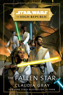 Star Wars : L'étoile déchue (la Haute République) - Star Wars: The Fallen Star (the High Republic)