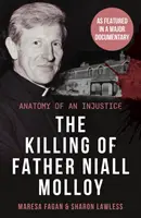 L'assassinat du père Niall Molloy - Anatomie d'une injustice - Killing Of Father Niall Molloy - Anatomy of an Injustice