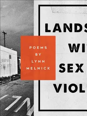 Paysage avec sexe et violence - Landscape with Sex and Violence