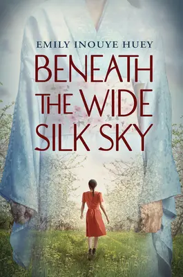 Sous le grand ciel de soie - Beneath the Wide Silk Sky