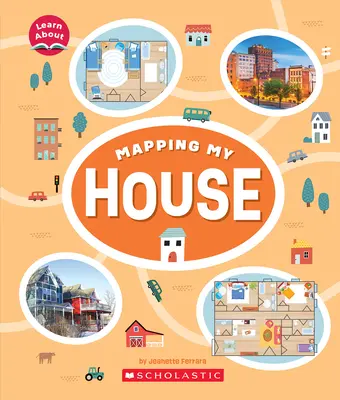 Cartographier ma maison (En savoir plus) - Mapping My House (Learn About)