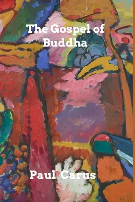 L'Évangile de Bouddha - The Gospel of Buddha