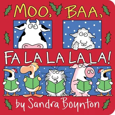 Moo, Baa, Fa La La La La ! - Moo, Baa, Fa La La La La!