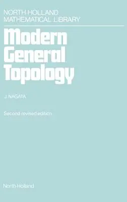 Topologie générale moderne : Volume 33 - Modern General Topology: Volume 33