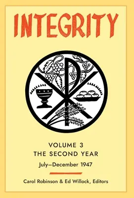 Intégrité, volume 3 (1947) : (juillet-décembre) - Integrity, Volume 3 (1947): (July-December)