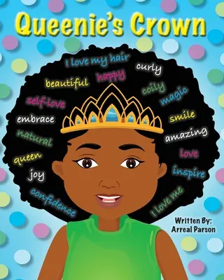 La couronne de Queenie - Queenie's Crown