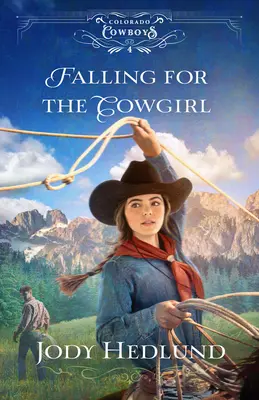Tomber amoureux de la cow-girl - Falling for the Cowgirl