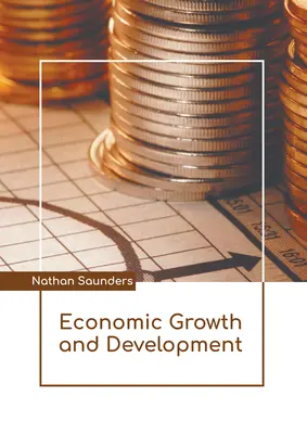 Croissance économique et développement - Economic Growth and Development