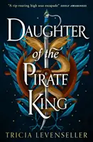 La fille du roi pirate - Daughter of the Pirate King