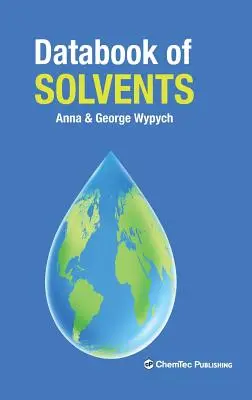 Livre de données sur les solvants - Databook of Solvents