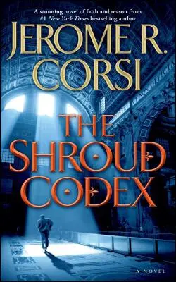 Le Codex du Suaire - The Shroud Codex