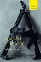 Financement du terrorisme (Vlcek Dr William (University of St Andrews)) - Terrorist Financing (Vlcek Dr William (University of St Andrews))