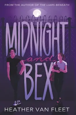 Minuit et Bex : Un roman d'amour contemporain YA - Midnight and Bex: A YA Contemporary Dark Romance Novel
