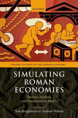 Simulation des économies romaines - Simulating Roman Economies