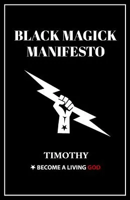 Manifeste de la magie noire - Black Magick Manifesto