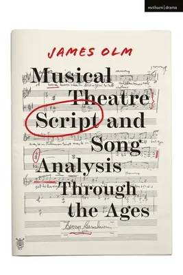 Analyse de textes et de chansons de théâtre musical à travers les âges - Musical Theatre Script and Song Analysis Through the Ages