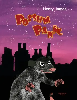 La panique de l'opossum - Possum Panic