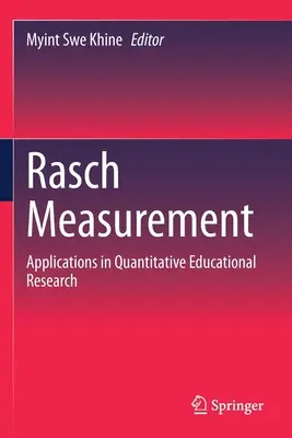 Mesure de Rasch : Applications dans la recherche quantitative en éducation - Rasch Measurement: Applications in Quantitative Educational Research